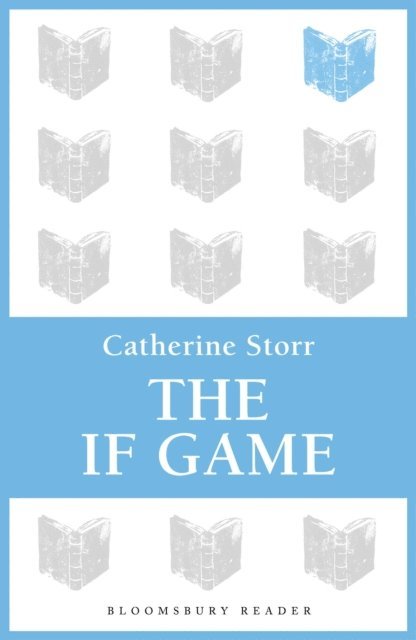 Catherine Storr - If Game, E-bok