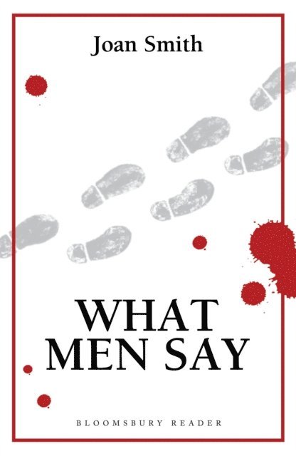Joan Smith - What Men Say, E-bok