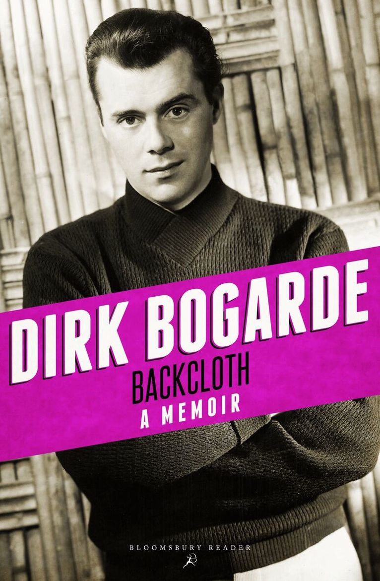 Dirk Bogarde - Backcloth, Häftad. Tillgänglighet: Lägg i varukorg