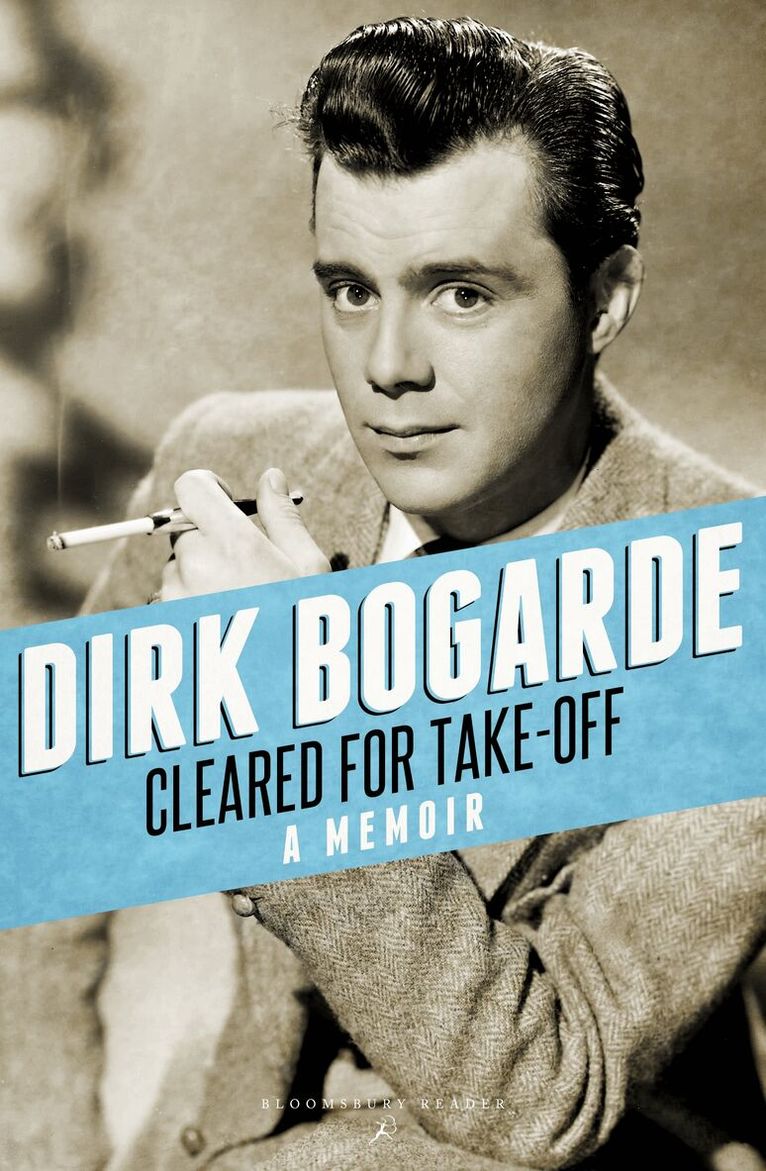 Dirk Bogarde - Cleared for Take-Off, Häftad