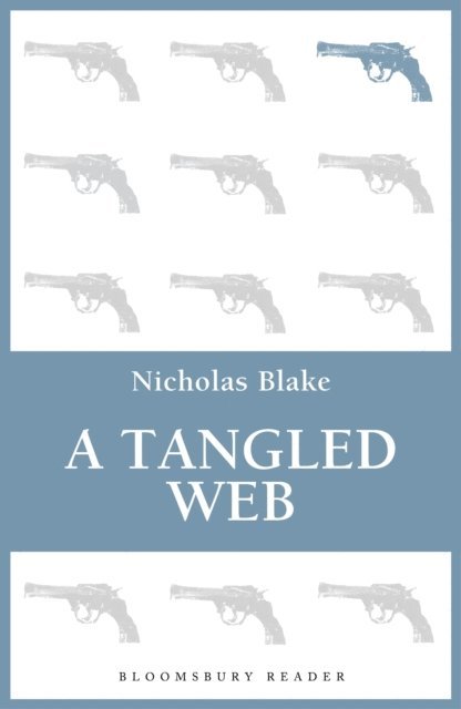 Nicholas Blake - Tangled Web, E-bok