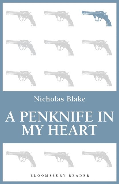 Nicholas Blake - Penknife in My Heart, E-bok