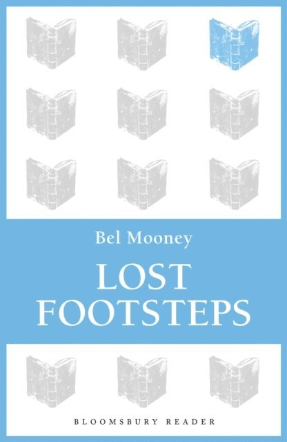 Bel Mooney - Lost Footsteps, E-bok