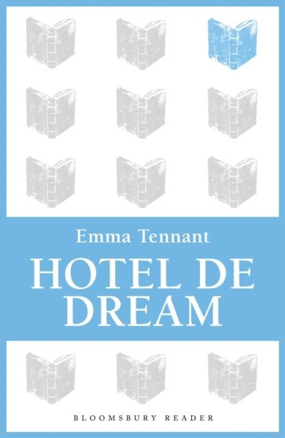Emma Tennant - Hotel de Dream, E-bok. Tillgänglighet: Lägg i varukorg