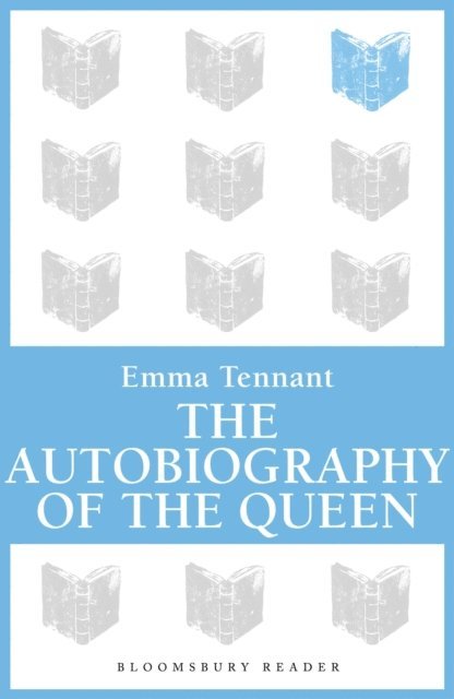 Emma Tennant - Autobiography of The Queen, E-bok. Tillgänglighet: Lägg i varukorg
