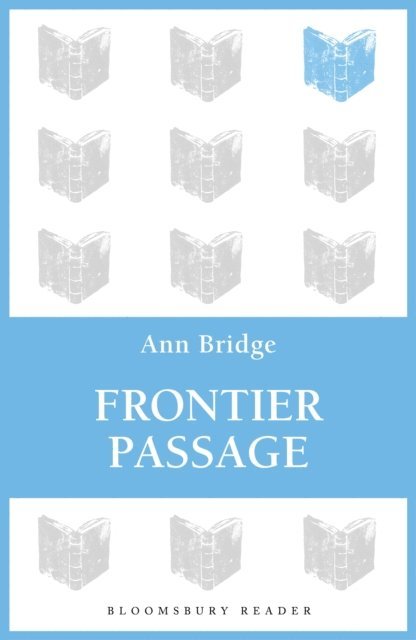 Ann Bridge - Frontier Passage, E-bok