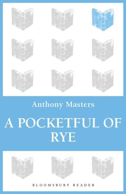 Anthony Masters - Pocketful of Rye, E-bok
