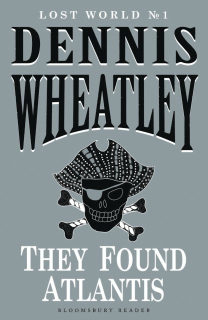 Dennis Wheatley - They Found Atlantis, E-bok