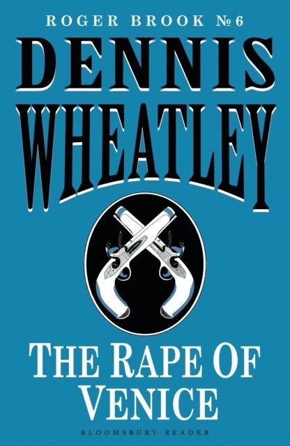 Dennis Wheatley - Rape of Venice, E-bok