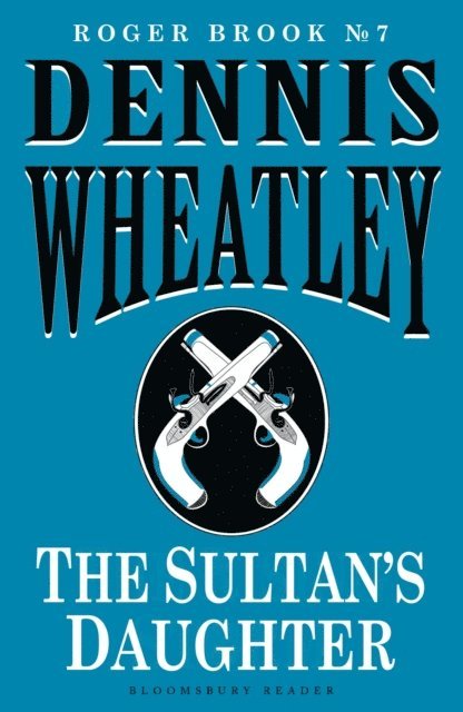 Dennis Wheatley - Sultan's Daughter, E-bok
