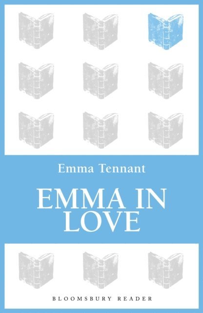 Emma Tennant - Emma in Love, E-bok. Tillgänglighet: Lägg i varukorg