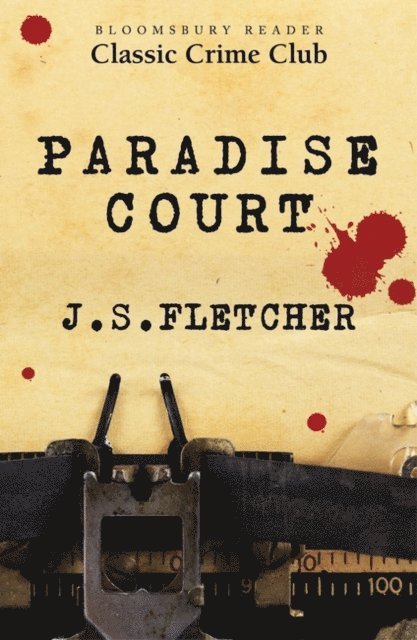 J.S. Fletcher - Paradise Court, E-bok
