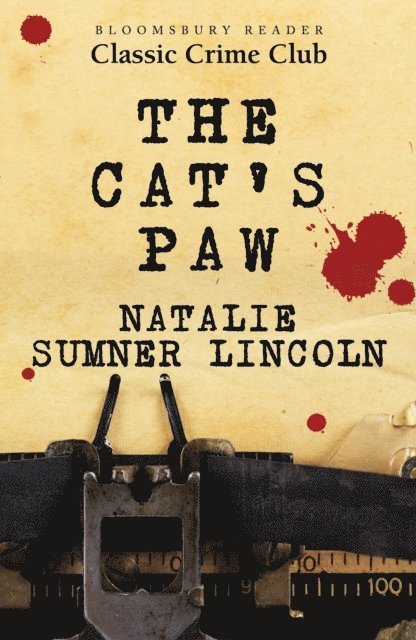 Natalie Sumner Lincoln - Cat's Paw, E-bok
