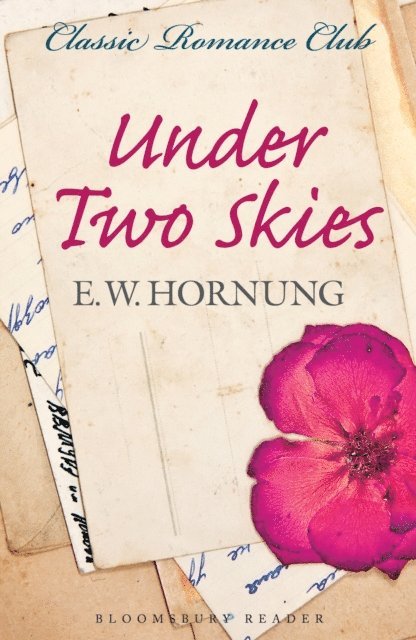 E.W. Hornung - Under Two Skies, E-bok
