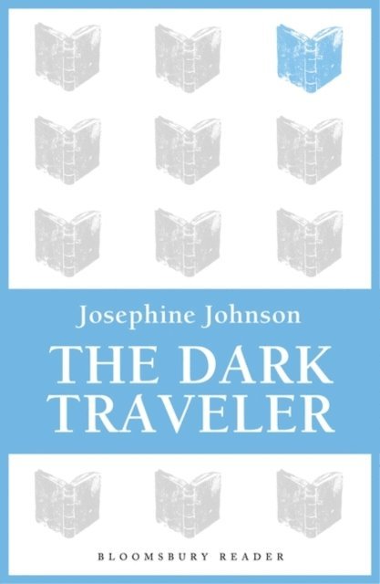 Josephine Johnson - Dark Traveler, E-bok. Tillgänglighet: Lägg i varukorg