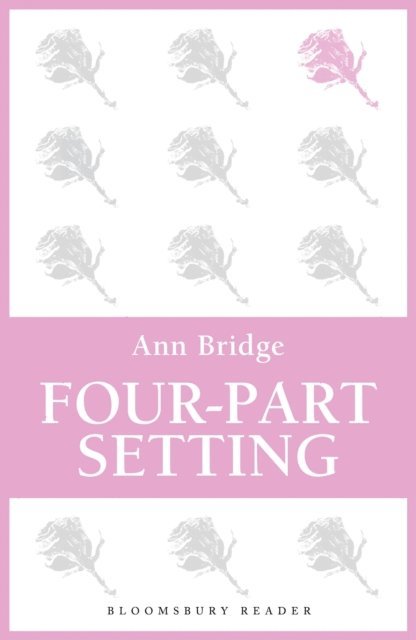 Ann Bridge - Four-Part Setting, E-bok