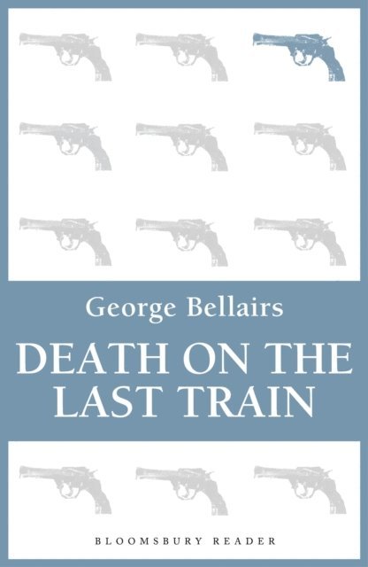 George Bellairs - Death on the Last Train, E-bok