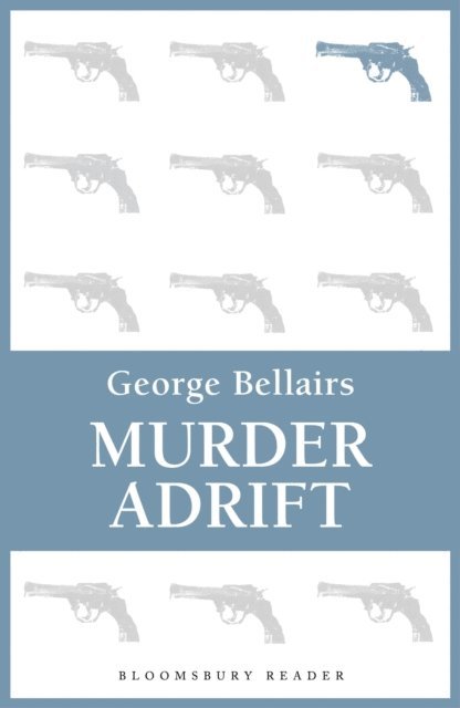 George Bellairs - Murder Adrift, E-bok
