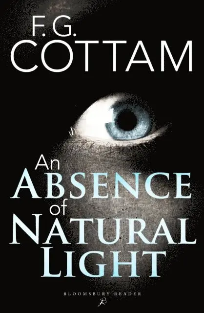 F. G. Cottam - Absence of Natural Light, E-bok. Tillgänglighet: Lägg i varukorg