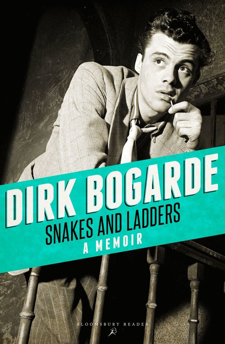Dirk Bogarde - Snakes and Ladders, Häftad