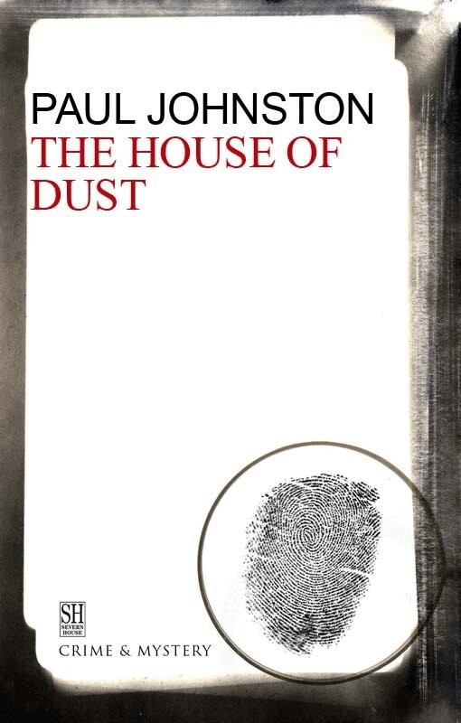 Paul Johnston - House of Dust, E-bok
