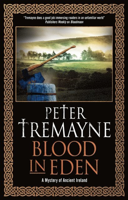 Peter Tremayne - Blood in Eden, E-bok
