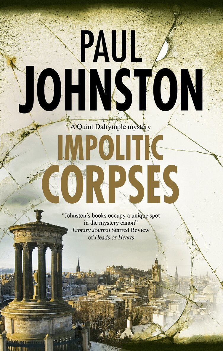 Paul Johnston - Impolitic Corpses, E-bok