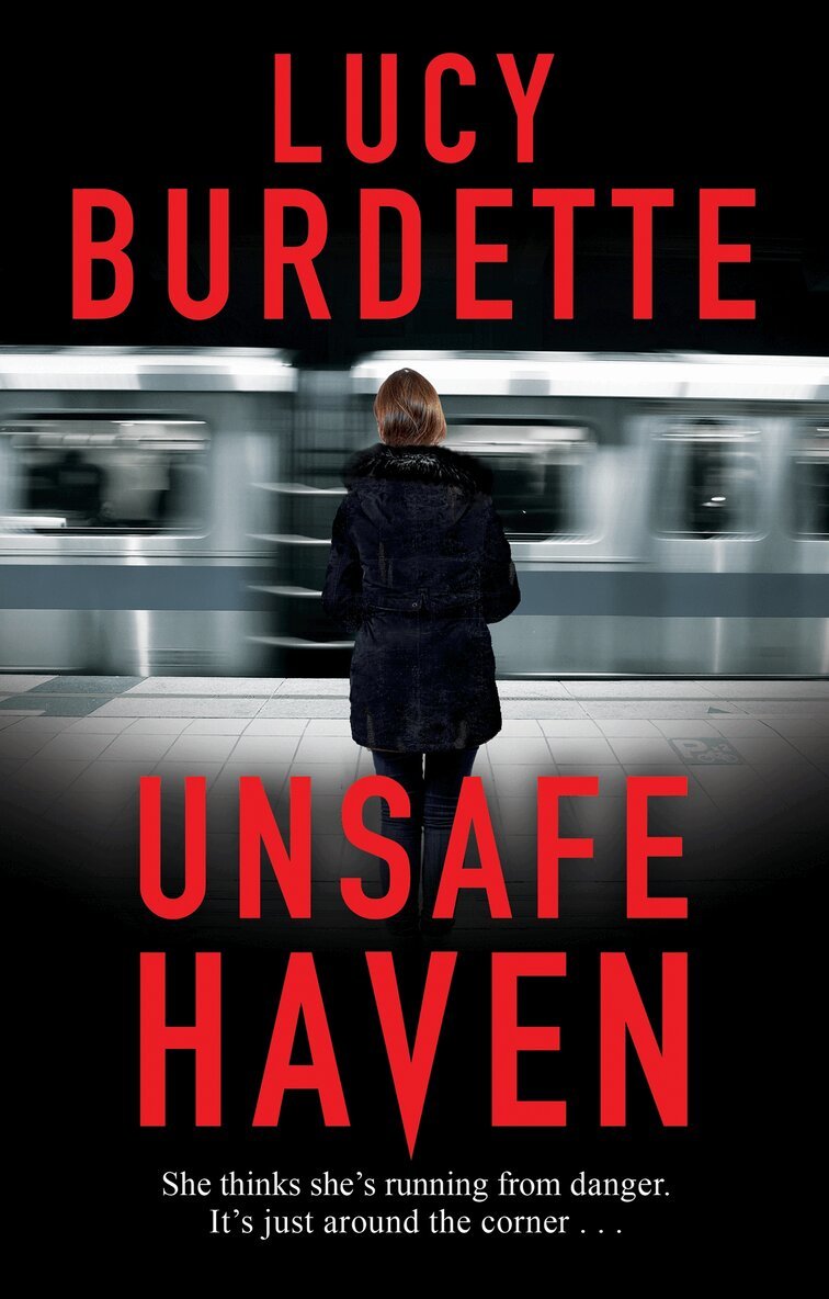 Lucy Burdette - Unsafe Haven, Häftad