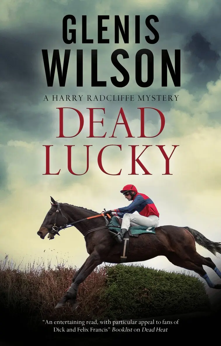 Glenis Wilson - Dead Lucky, Inbunden. Tillgänglighet: Lägg i varukorg