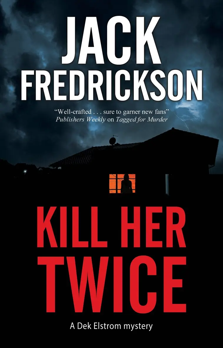 Jack Fredrickson - Kill Her Twice, Häftad. Tillgänglighet: Lägg i varukorg