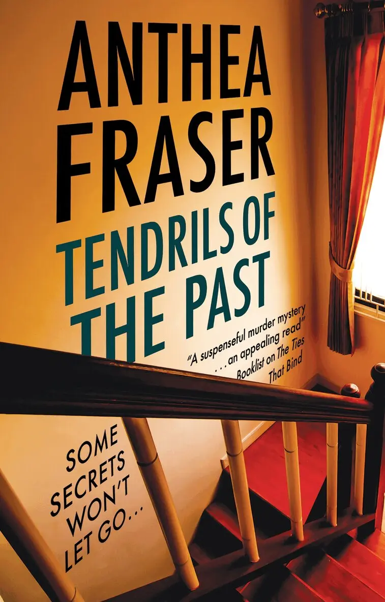 Anthea Fraser - Tendrils of the Past, Inbunden. Tillgänglighet: Lägg i varukorg
