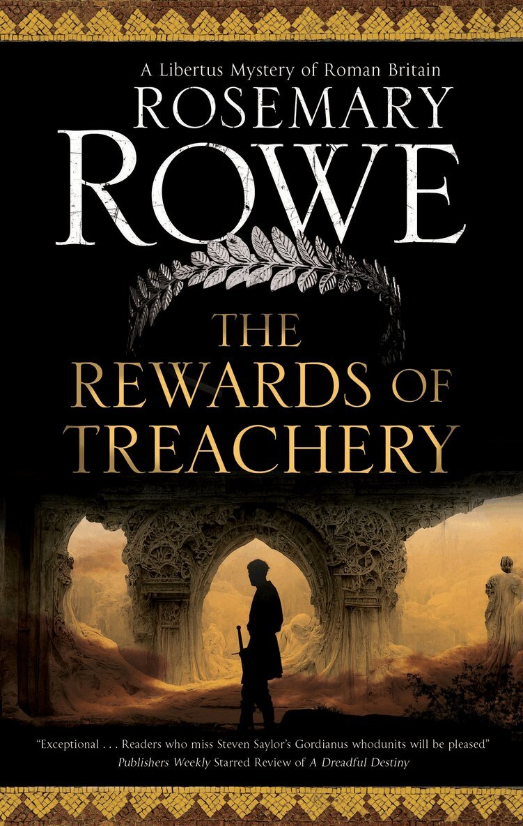 Rosemary Rowe - Rewards of Treachery, Häftad