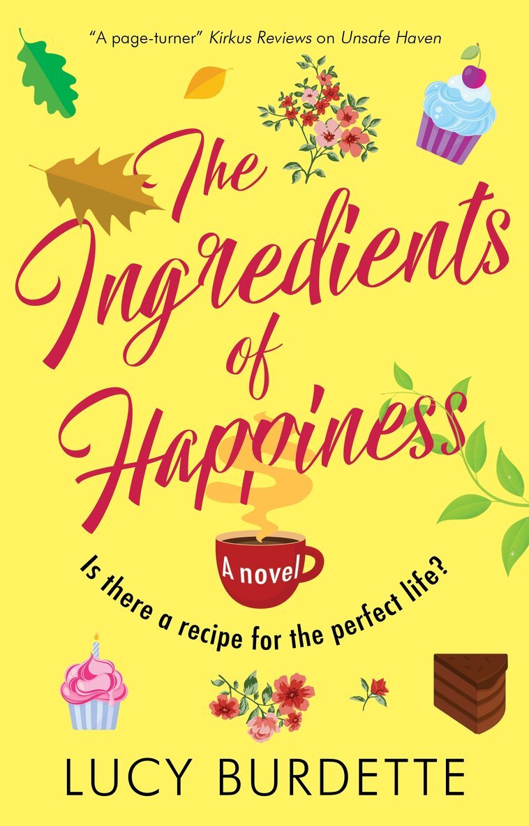 Lucy Burdette - Ingredients of Happiness, Inbunden