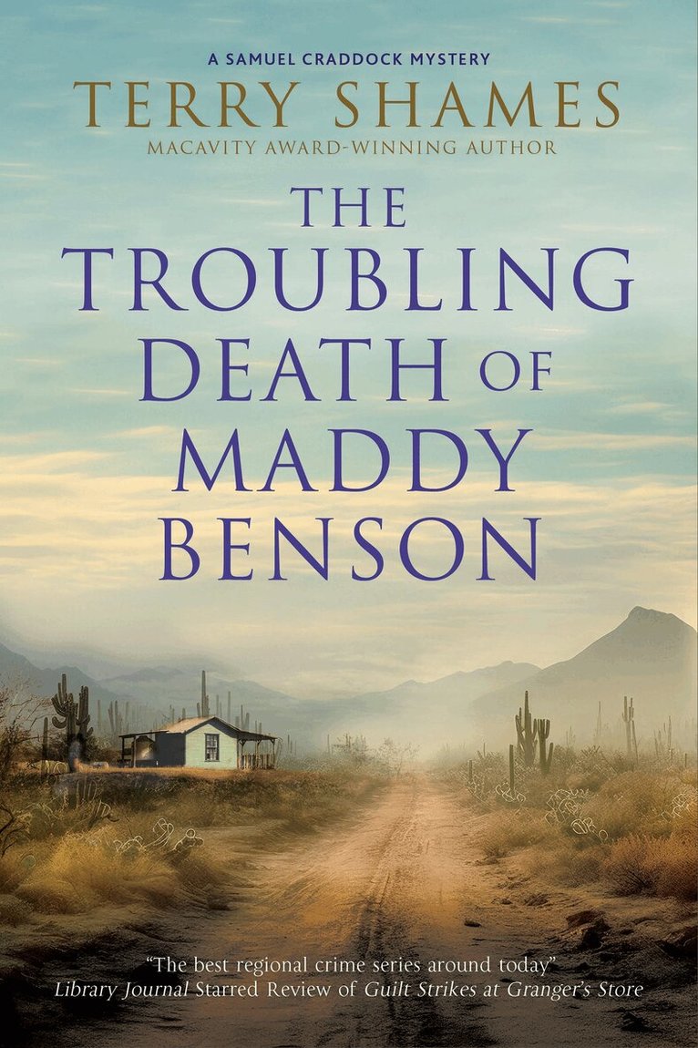 Terry Shames - Troubling Death of Maddy Benson, Inbunden