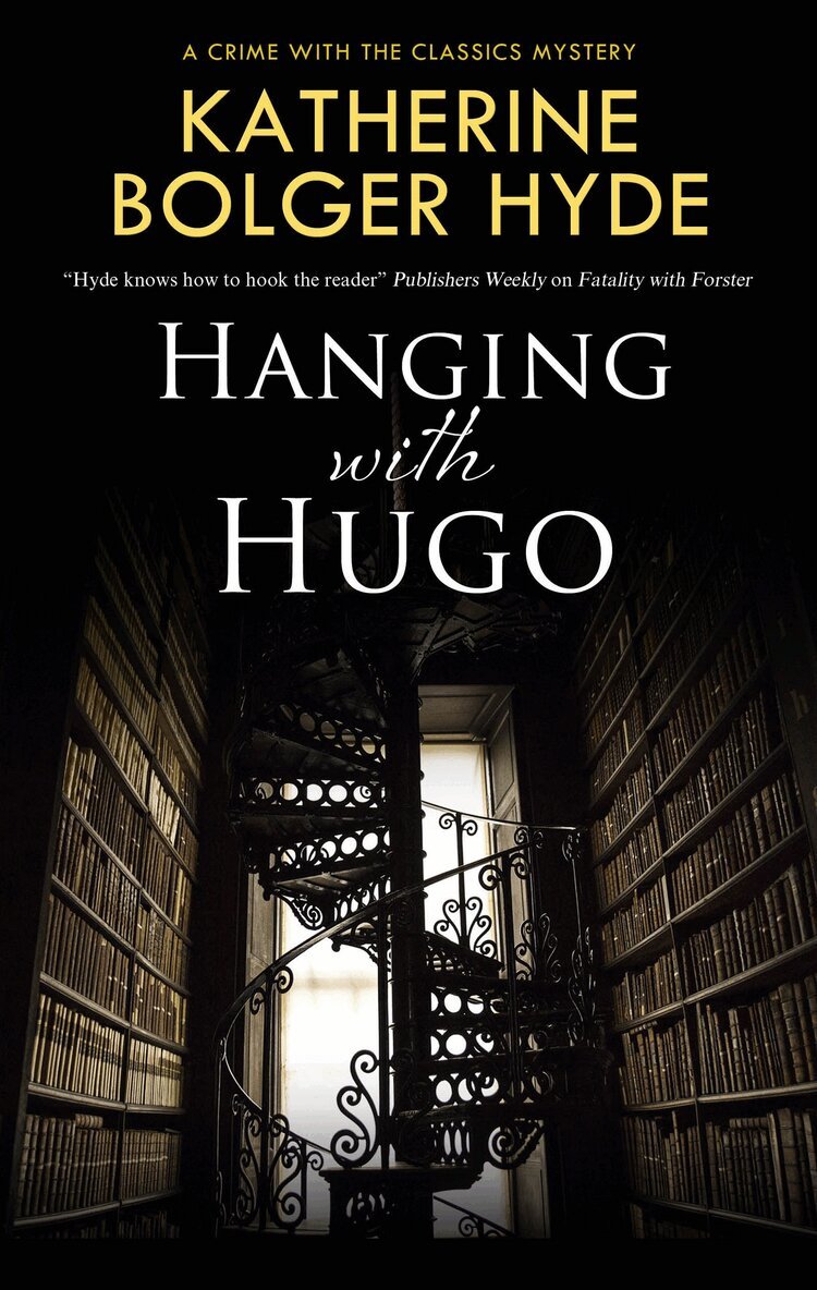 Katherine Bolger Hyde - Hanging with Hugo, Inbunden