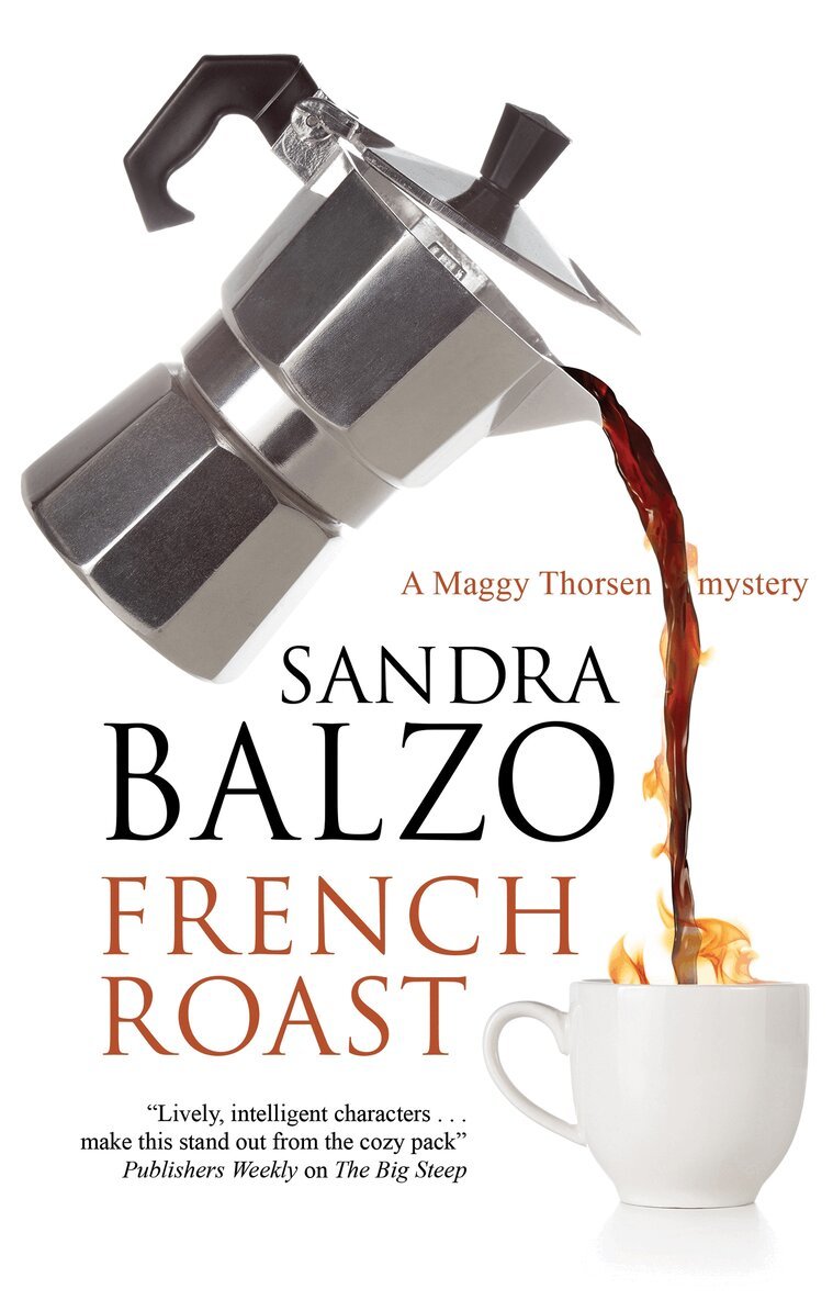 Sandra Balzo Balzo - French Roast, Inbunden