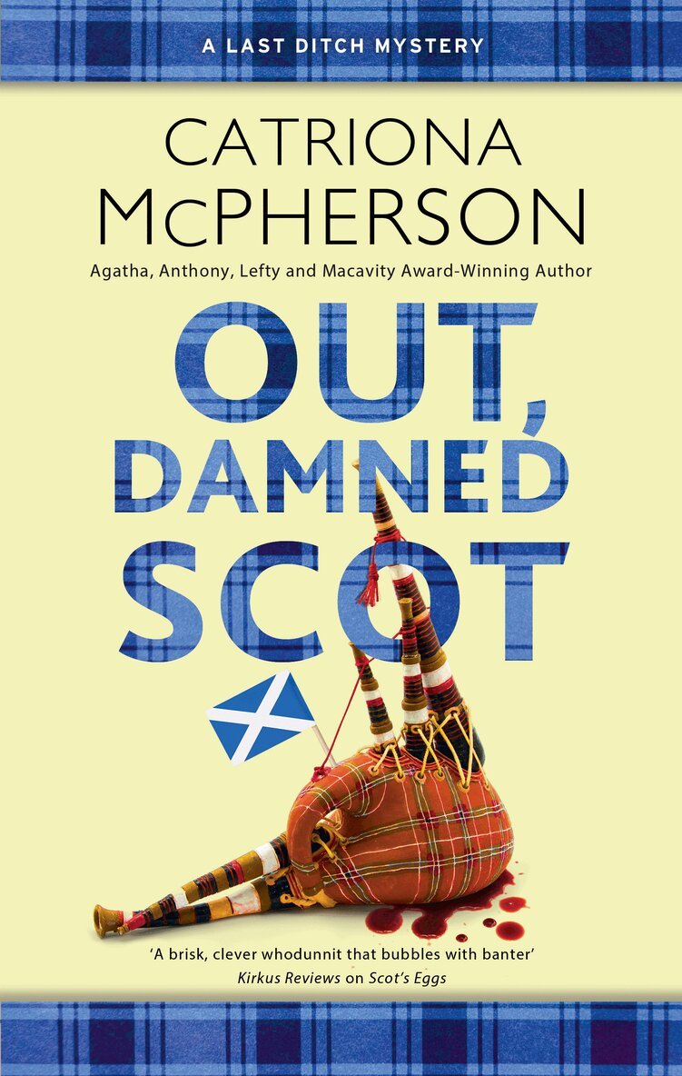 Catriona McPherson - Out, Damned Scot, Inbunden. Tillgänglighet: Kommande
