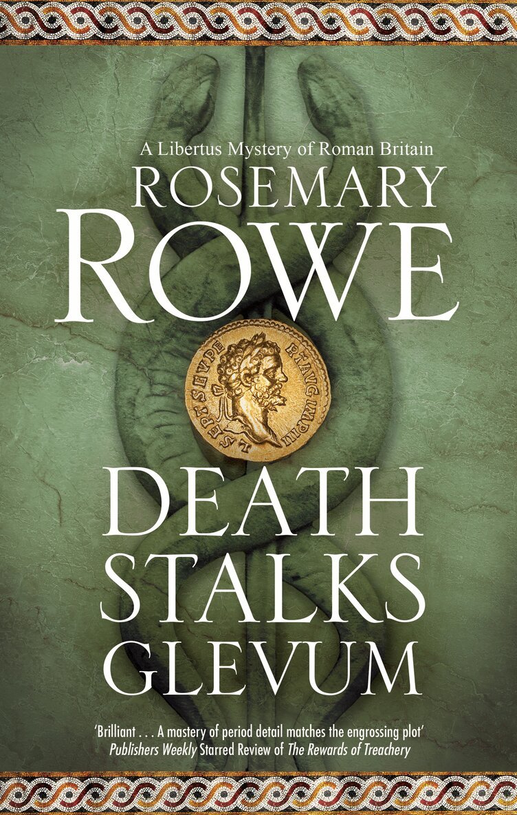 Rosemary Rowe - Death Stalks Glevum, Inbunden