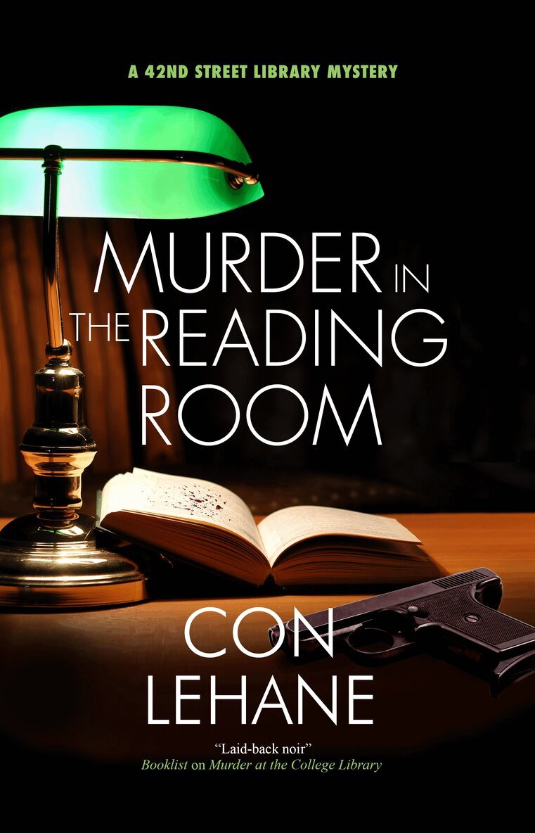 Con Lehane - Murder in the Reading Room, Inbunden