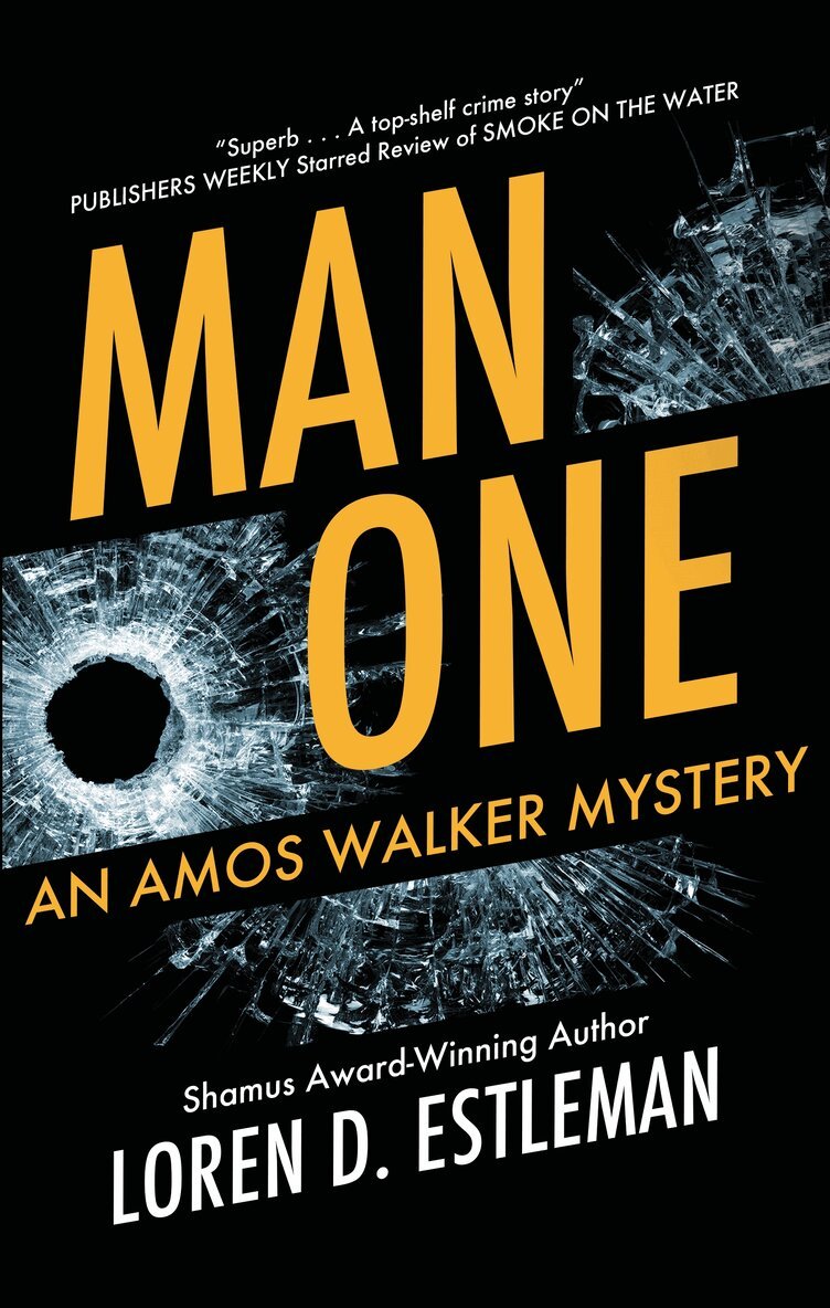 Loren D. Estleman - Man One, Inbunden
