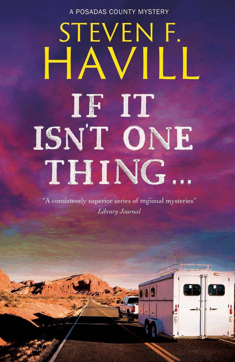 Steven F. Havill - If It Isn't One Thing . . ., Häftad
