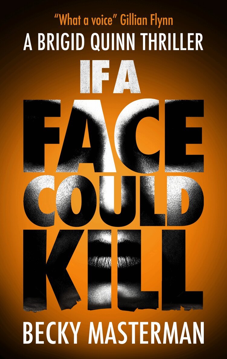 Becky Masterman - If A Face Could Kill, Häftad