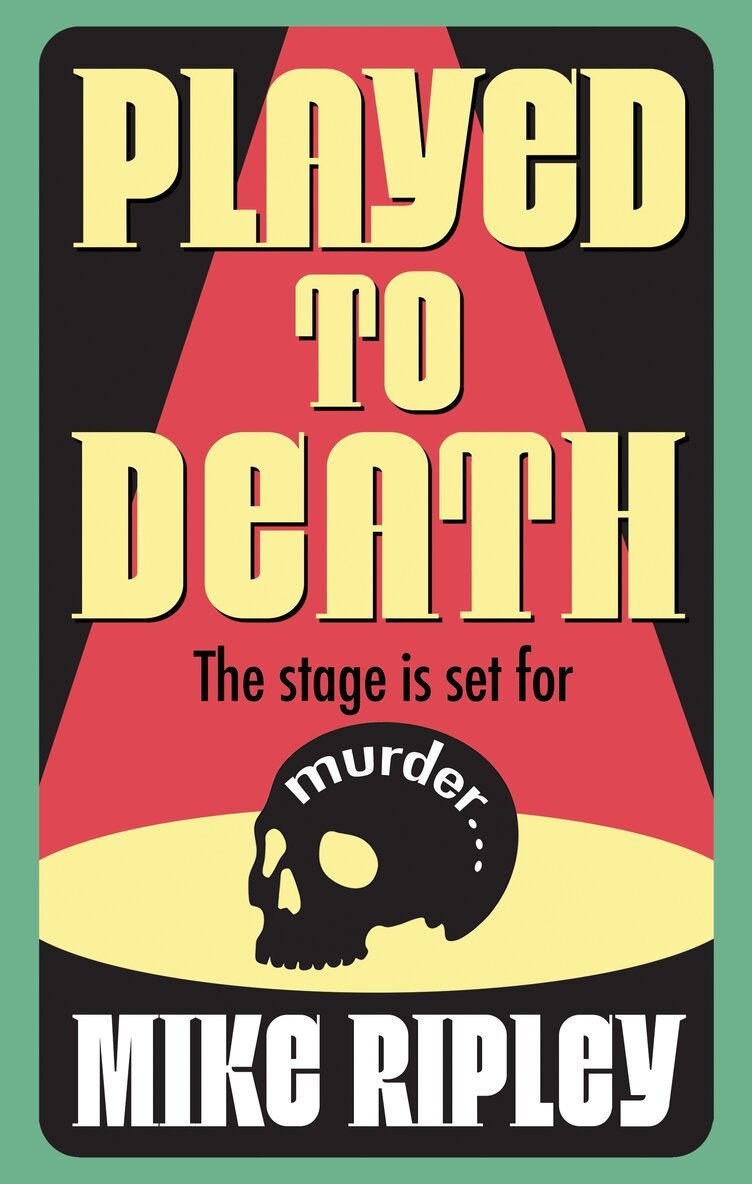 Mike Ripley - Played to Death, Häftad