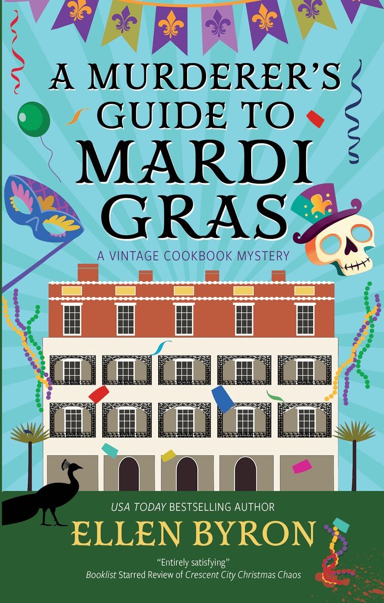 Ellen Byron - Murderer's Guide to Mardi Gras, Inbunden
