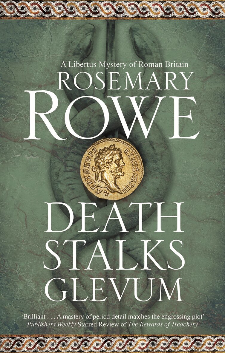 Rosemary Rowe - Death Stalks Glevum, Häftad