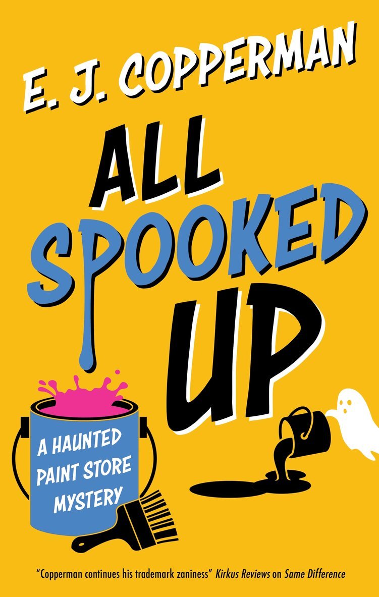 E.J. Copperman - All Spooked Up, Inbunden