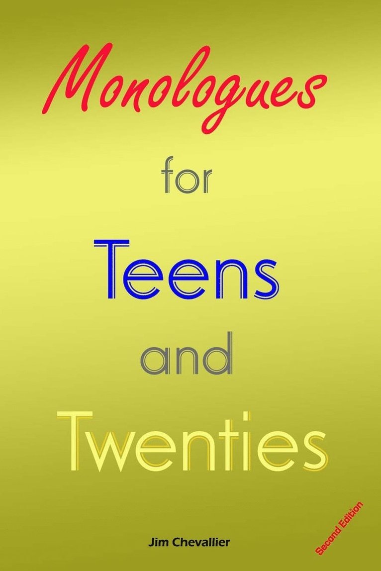 Jim Chevallier - Monologues for Teens and Twenties, Häftad