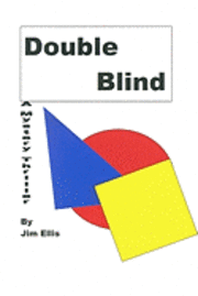 Jim Ellis - Double Blind: A Mystery Thriller, Häftad. Tillgänglighet: Lägg i varukorg