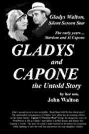 Katherine Jordan, John Walton - GLADYS and CAPONE, the Untold Story, Häftad. Tillgänglighet: Lägg i varukorg