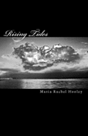 Maria Rachel Hooley - Rising Tides, Häftad. Tillgänglighet: Lägg i varukorg